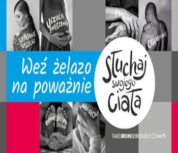 Weź żelazo na poważnie. Słuchaj swojego ciała.