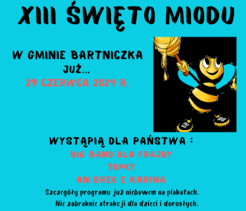 XIII Święto Miodu w Gminie Bartniczka