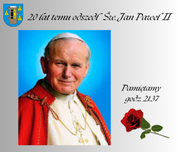 20  rocznia śmierci Jana Pawła II