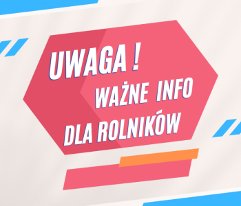Informacja dla Rolników